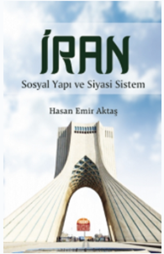 İRAN – Sosyal Yapı ve Siyasi Sistem / IRAN - Social Structure and Political System