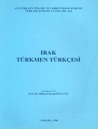 Irak Türkmen Türkçesi / Iraqi Turkmen Turkish