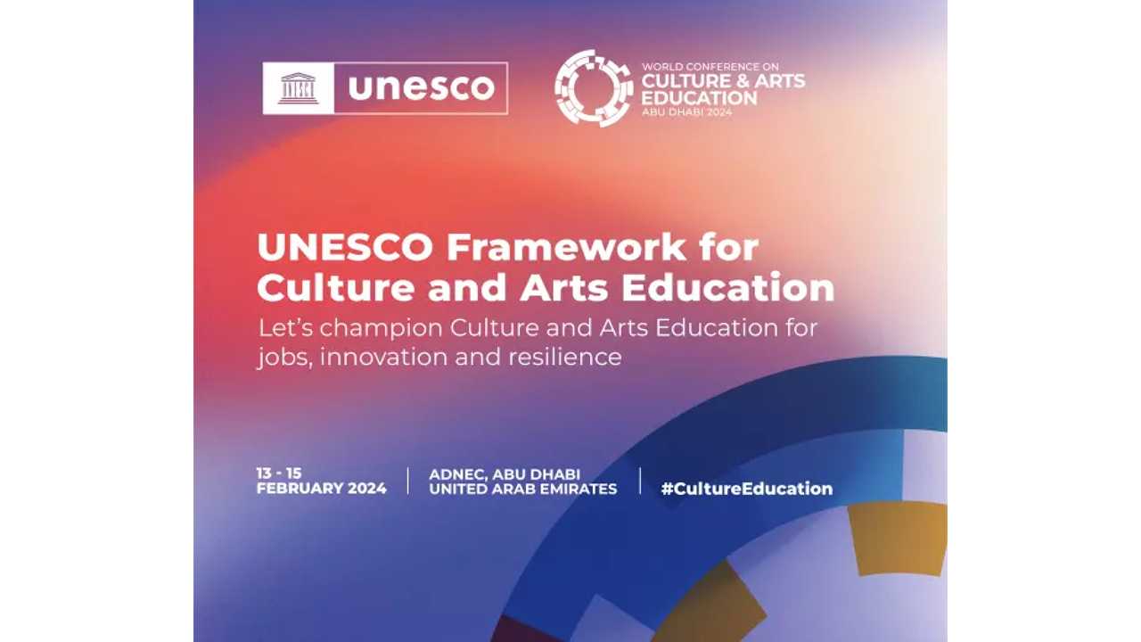 UNESCO Member States Adopted a Global Framework to Strengthen Arts and Culture Education